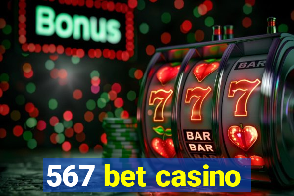 567 bet casino
